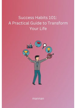 Success Habits 101