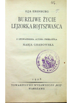Burzliwe życie Lejzorka Rojtszwańca 1928 r.