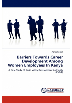 Barriers Towards Career Development Among Women Employees In Kenya