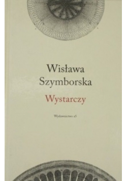 Szymborska Wystarczy