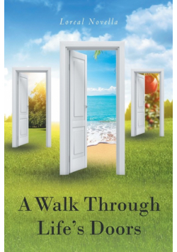 A Walk Through Life's Doors