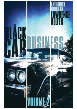 The Black Car Business Volume 2