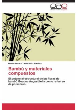 Bambú y materiales compuestos