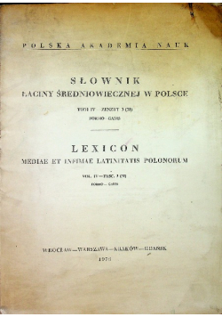 Słownik łaciny średniowiecznej w Polsce tom IV zeszyt 3