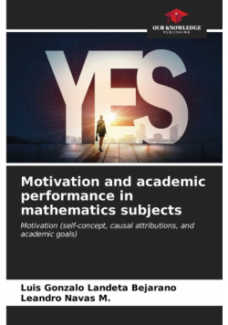 Motivation and academic performance in mathematics subjects