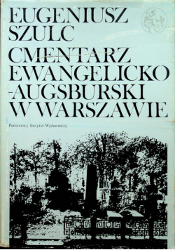 Cmentarz ewangelicko augsburski w Warszawie