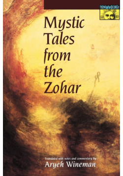 Mystic Tales from the Zohar