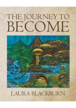 The Journey to Become