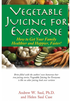 Vegetable Juicing for Everyone