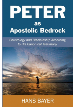 Peter as Apostolic Bedrock
