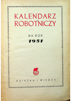 Kalendarz robotniczy na rok 1951 1950 r.