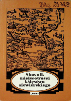 Słownik miejscowości księstwa siewierskiego