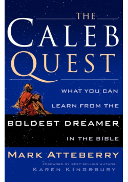 The Caleb Quest
