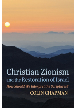 Christian Zionism and the Restoration of Israel
