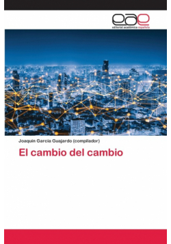 El cambio del cambio