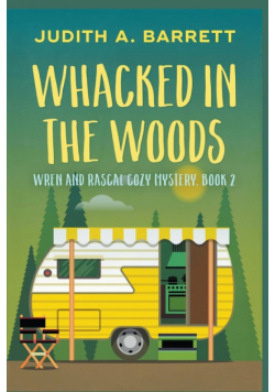 Whacked in the Woods