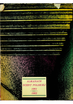 Almanach sceny polskiej 1961 / 1962
