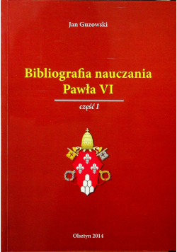 Bibliografia nauczania Pawła VI część 1