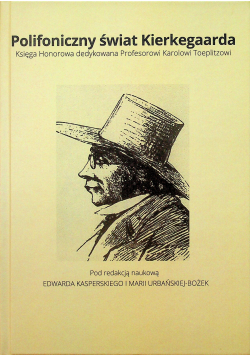 Polifoniczny świat Kierkegaarda