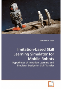Imitation-based Skill Learning Simulator             for Mobile Robots