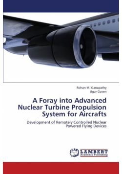 A Foray Into Advanced Nuclear Turbine Propulsion System for Aircrafts