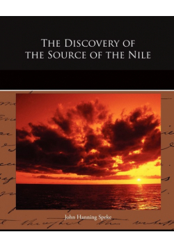 The Discovery of the Source of the Nile