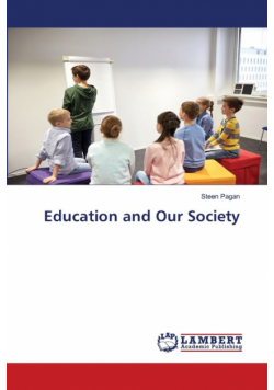 Education and Our Society