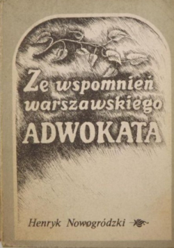 Ze wspomnień warszawskiego adwokata