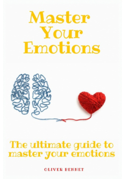 Master your emotions