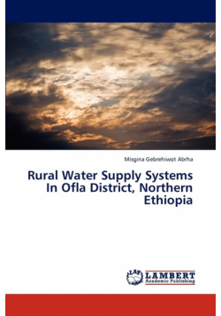 Rural Water Supply Systems in Ofla District, Northern Ethiopia