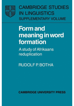 Form and Meaning in Word Formation