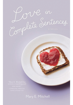 Love in Complete Sentences