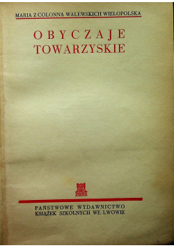 Obyczaje towarzyskie 1938 r.