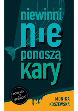 Niewinni nie ponoszą kary