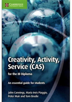 Creativity, Activity, Service (CAS) for the IB Diploma