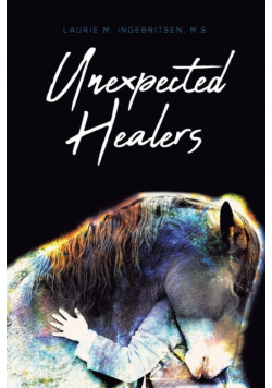 Unexpected Healers