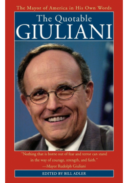 The Quotable Giuliani