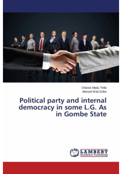 Political party and internal democracy in some L.G. As in Gombe State