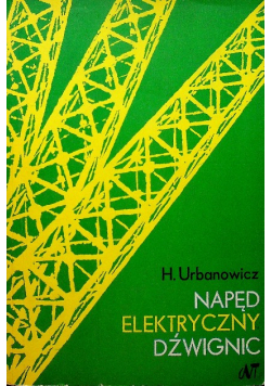 Napęd elektryczny dźwignic