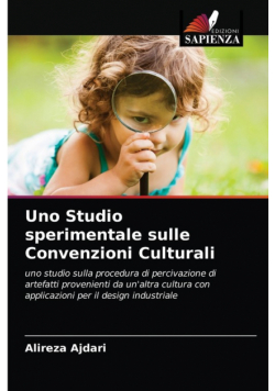 Uno Studio sperimentale sulle Convenzioni Culturali