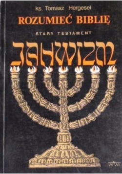 Rozumieć biblię Stary Testament
