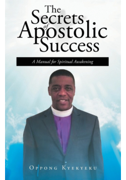 The Secrets of Apostolic Success