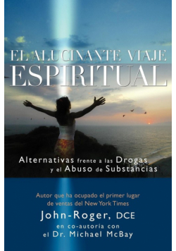 El Alucinante Viaje Espiritual