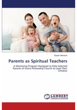 Parents as Spiritual Teachers