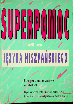 Superpomoc do języka hiszpańskiego