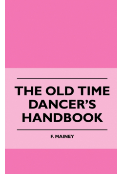 The Old Time Dancer's Handbook