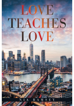 Love Teaches Love
