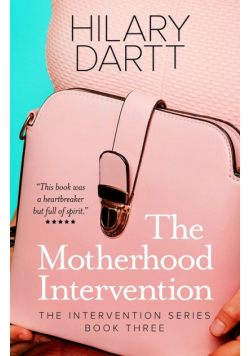 The Motherhood Intervention