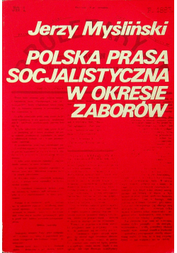 Polska prasa socjalistyczna w okresie zaborów
