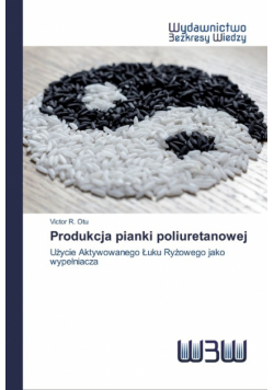 Produkcja pianki poliuretanowej